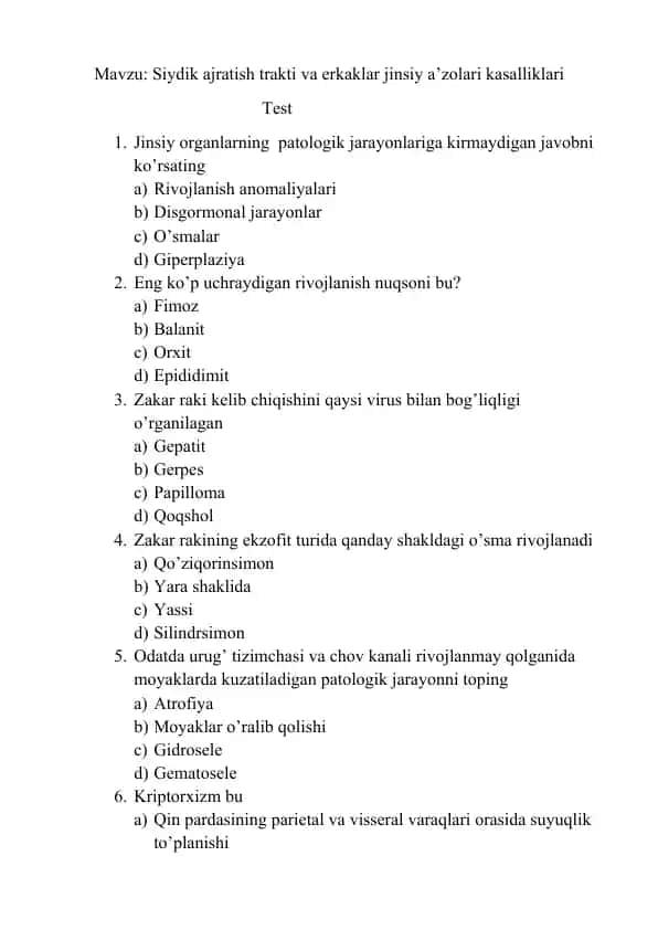 Siydik ajratish trakti va erkaklar jinsiy a’zolari kasalliklari Test