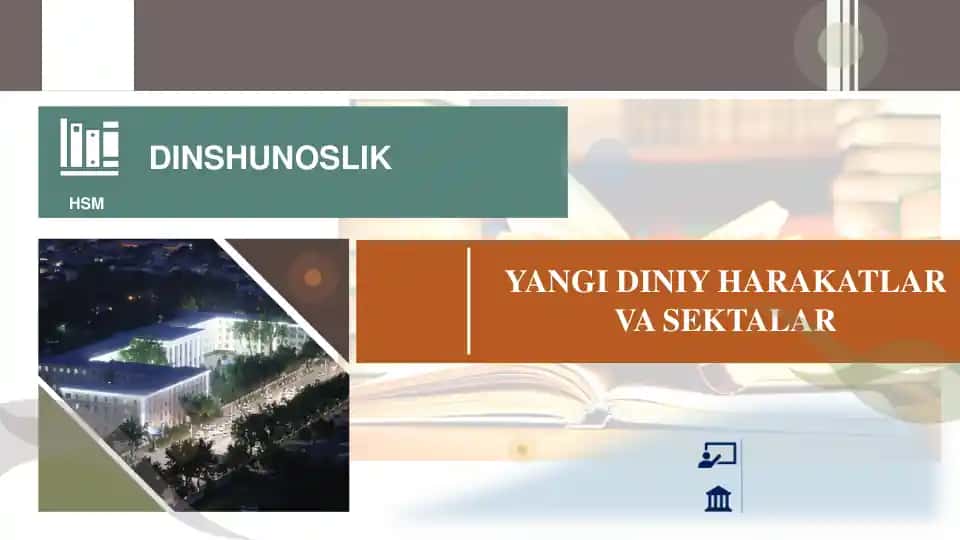 Yangi Diniy Harakatlar va Sektalar