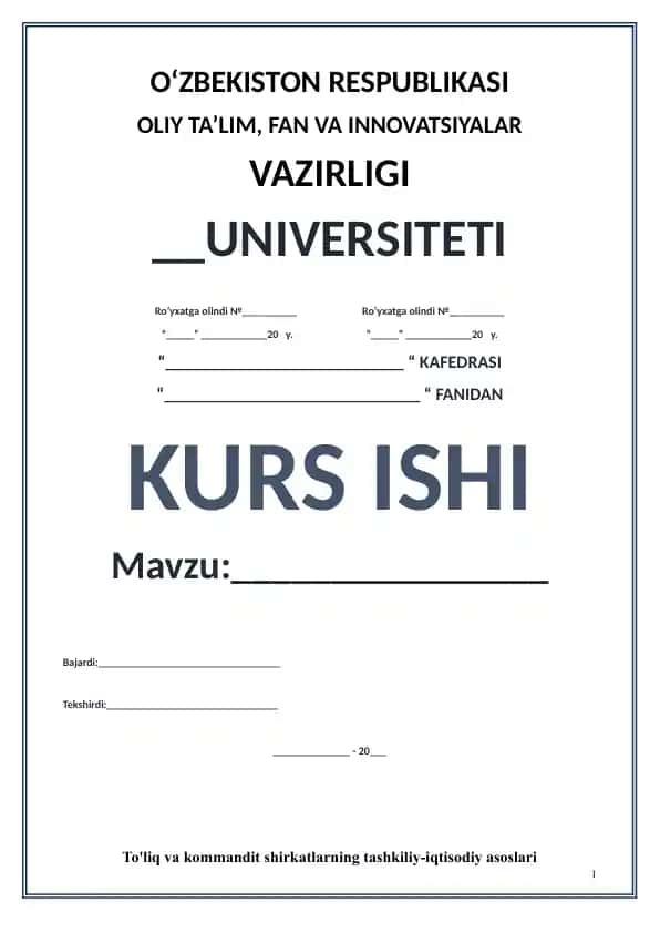 To'liq va kommandit shirkatlarning tashkiliy-iqtisodiy asoslari