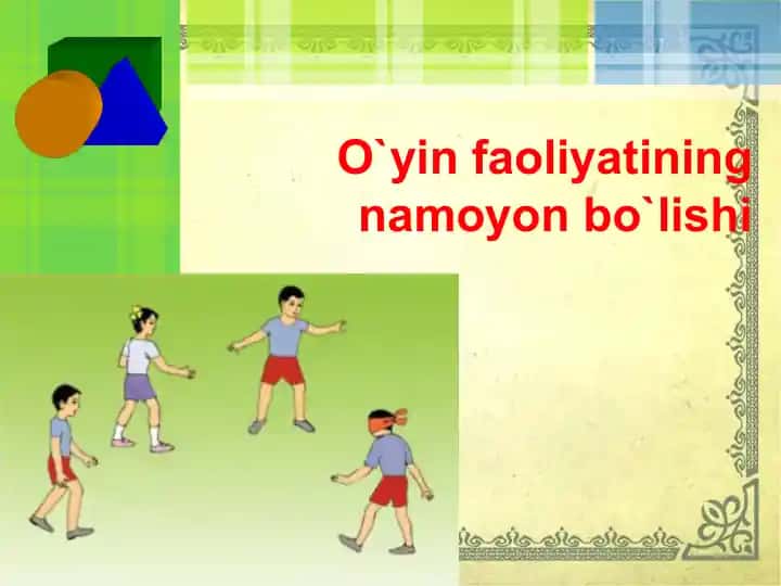 O`yin faoliyati