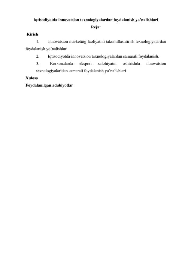 Iqtisodiyotda innovatsion texnologiyalardan foydalanish yo’nalishlari
