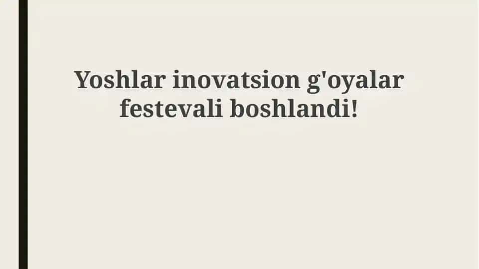 Yoshlarinovatsiong'oyalarfestevali