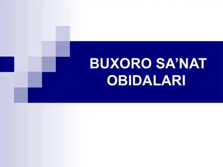 BUXORO SAN'AT OBIDALARI