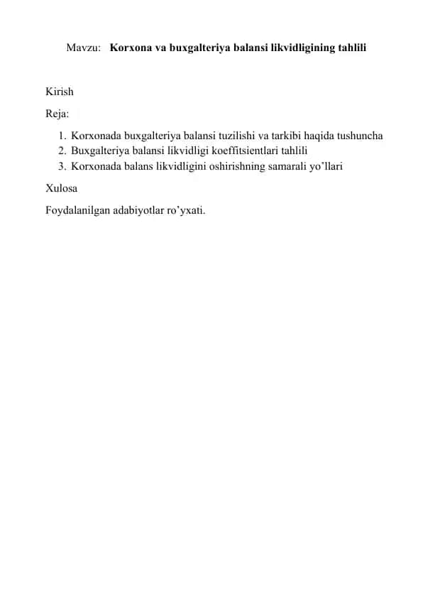 Korxona va buxgalteriya balansi likvidligining tahlili