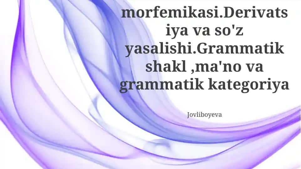 O'zbek tili morfemikasi