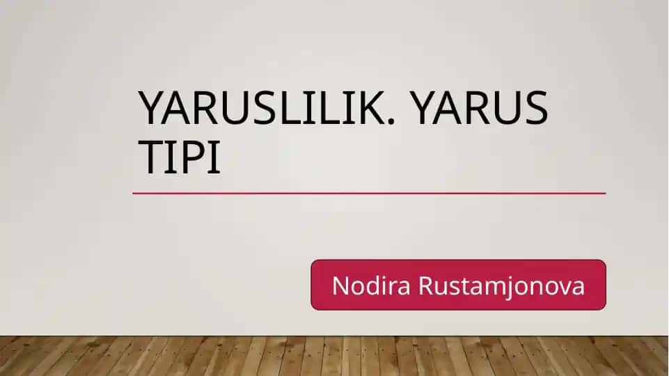 Yaruslilik. Yarus tipi
