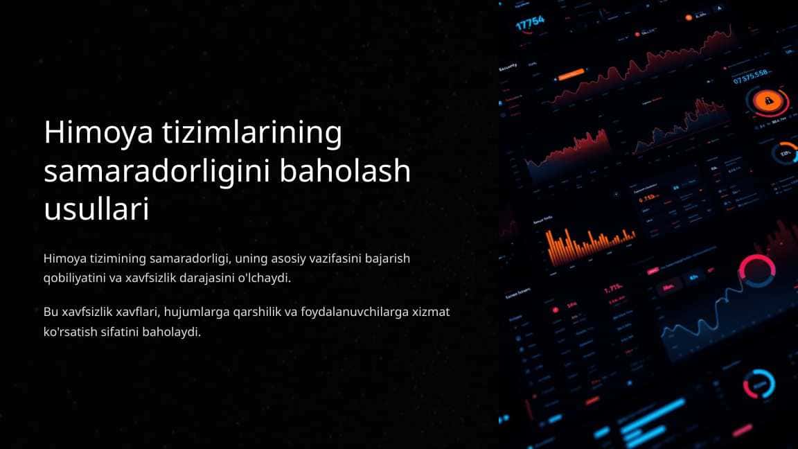 Himoya tizimlarining samaradorligini baholash usullari