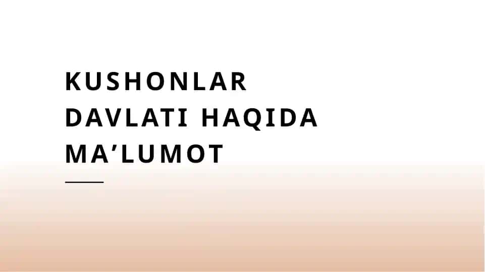 Kushonlar davlati haqida maʼlumot
