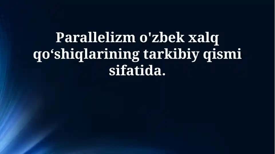 Parallelizm in O'zbek xalq qo'shiqlar