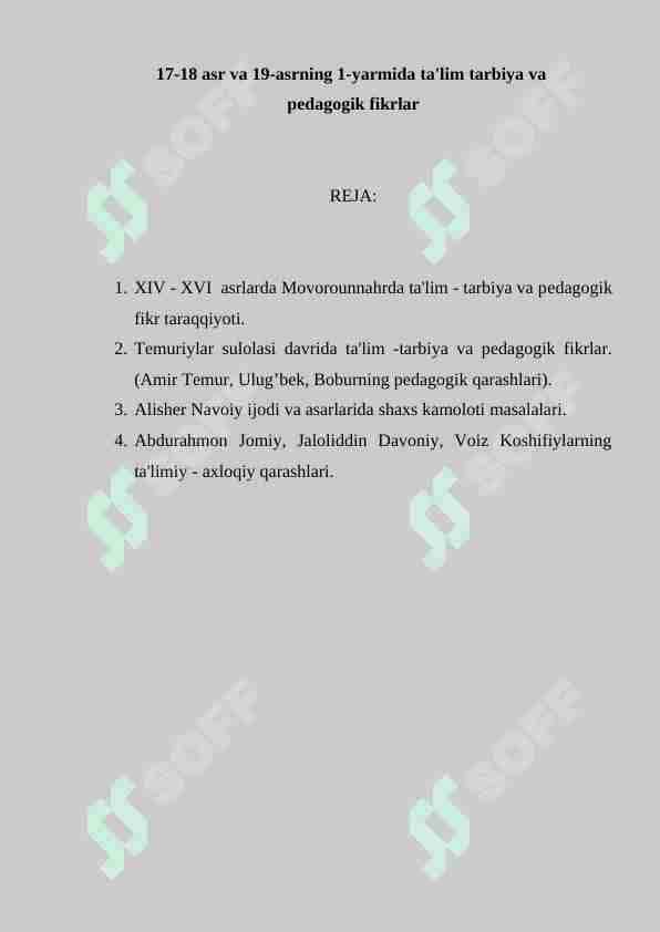 17-18 asr va 19-asrning 1-yarmida ta'lim tarbiya va pedagogik fikirlar