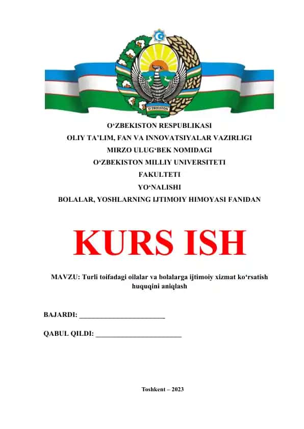 TURLI TOIFADAGI OILALAR VA BOLALARGA IJTIMOIY XIZMAT KOʻRSATISH HUQUQINI ANIQLASH
