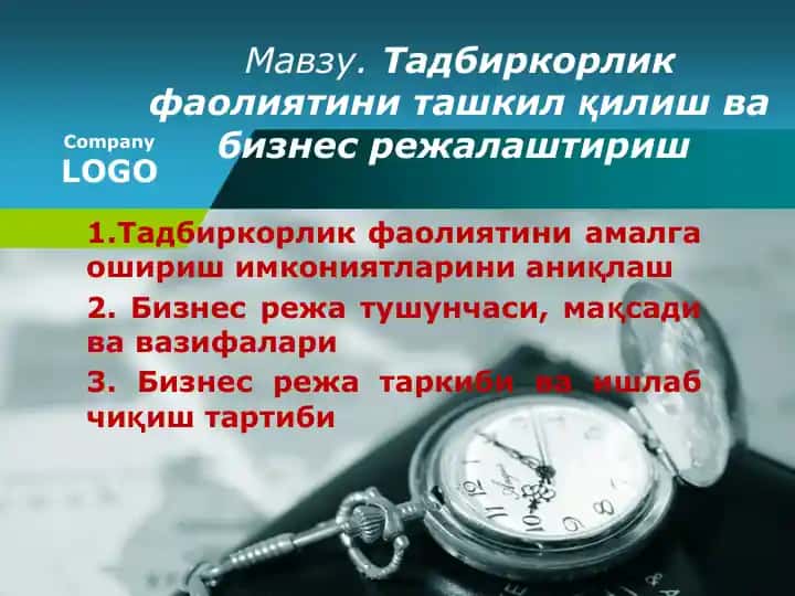 Tadbirkorlik faoliyatini tashkil qilish va biznes rejlashitirish