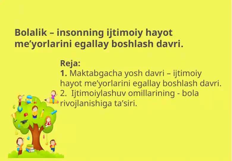 Bolalik va ijtimoiy hayot