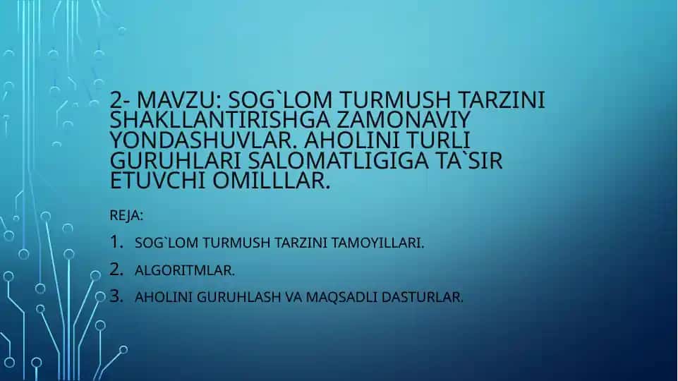 Sog‘lom turmushtarzini shakllantirishga zamonaviy qarashlar