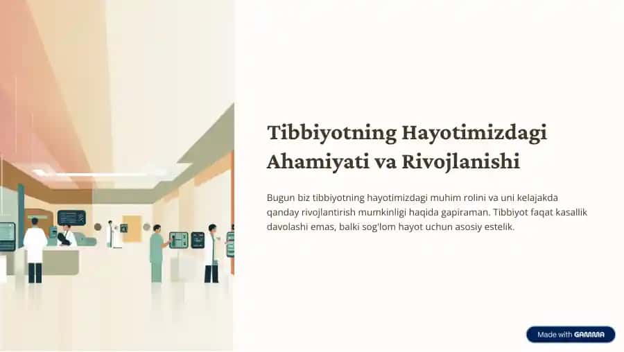 Tibbiyotning Hayotimizdagi Ahamiyati va Rivojlanishi