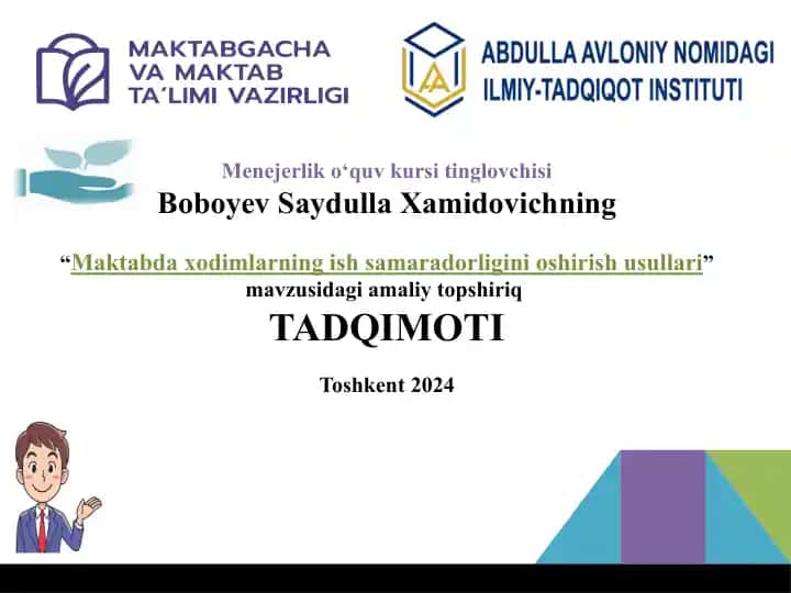 Maktabdaxodimlarning ish samaradorligini oshirish usullari