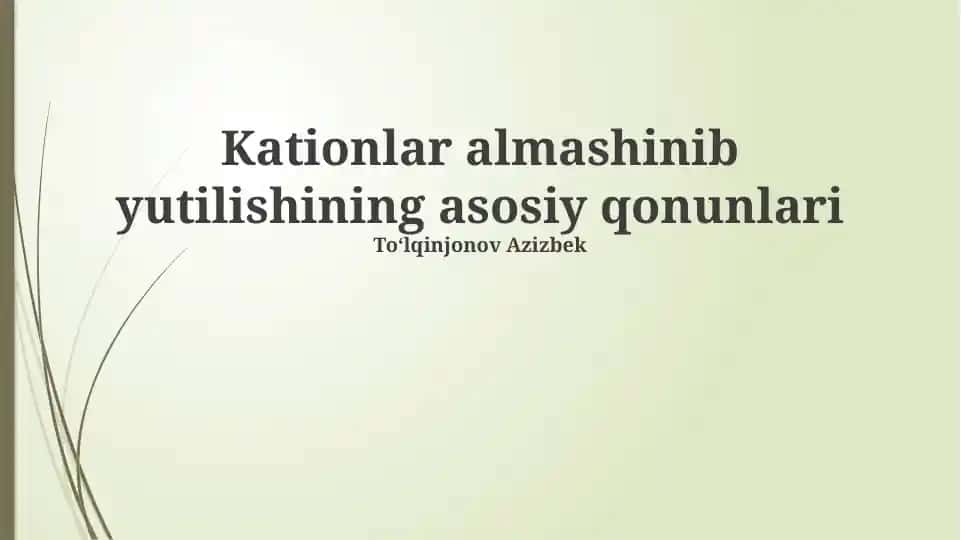 Kationlar almashinib yutilishining asosiy qonunlari