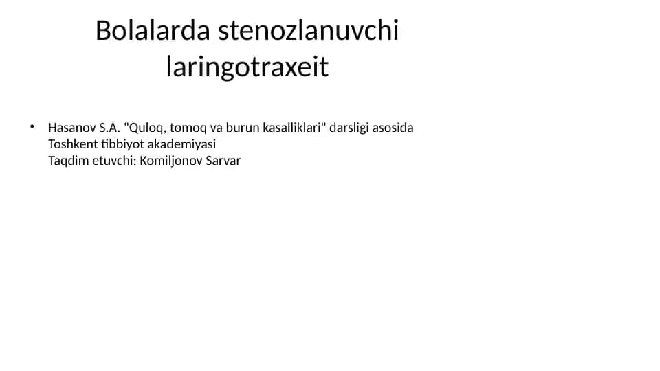 Bolalarda stenozlanuvchi laringotraxeit