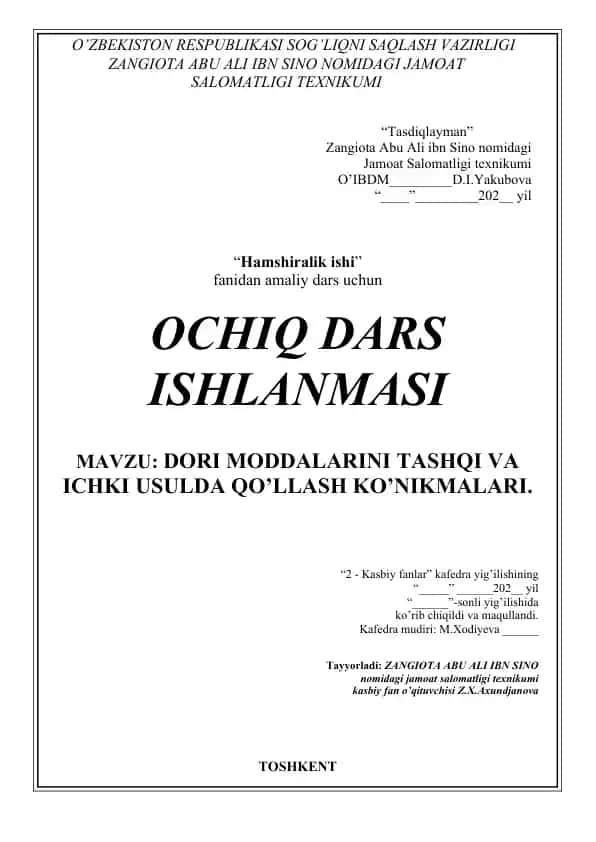 O’ZBEKISTON RESPUBLIKASI SOG’LIQNI SAQLASH VAZIRLIGI ZANGIOTA ABU ALI IBN SINO NOMIDAGI JAMOAT SALOMATLIGI TEXNIKUMI