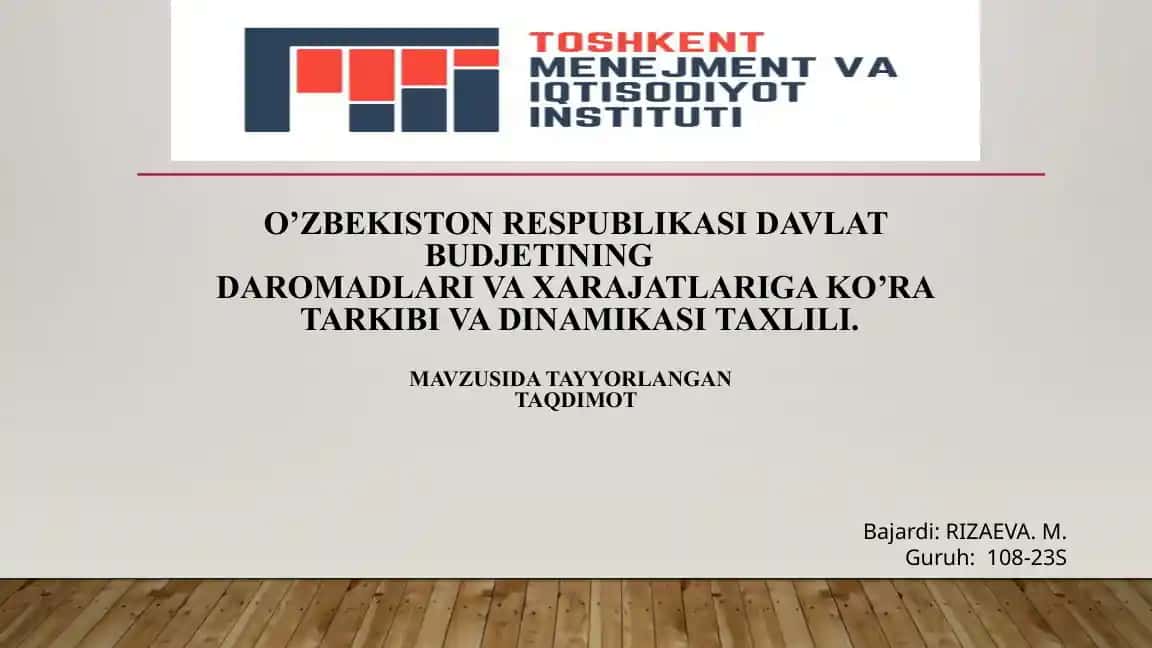 O’zbekiston Respublikasi davlat budjetining daromadlari va xarajatlariga ko’ra tarkibi va dinamikasi taxlili