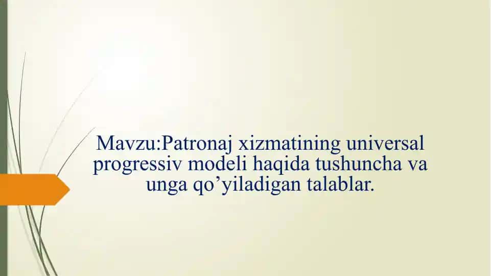 Patronaj xizmatining universal-progressiv modeli