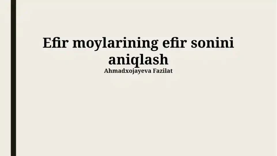 Efir moylarining efir sonini aniqlash