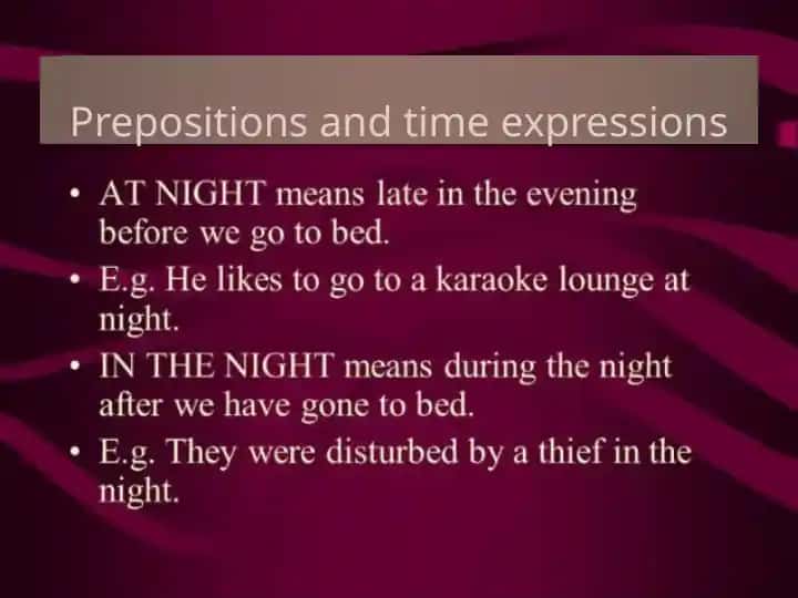 Prepositions and time expressions
