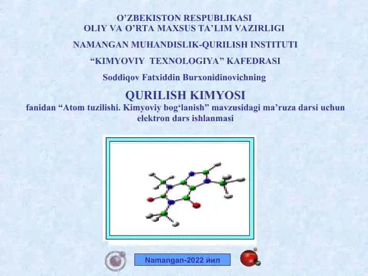 “Atom tuzilishi. Kimyoviy bog‘lanish” mavzusidagi elektron dars ishlanmasi