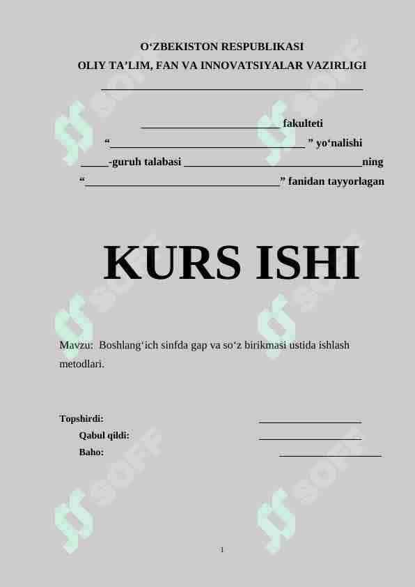 Boshlang‘ich sinfda gap va so‘z birikmasi ustida ishlash metodlari.