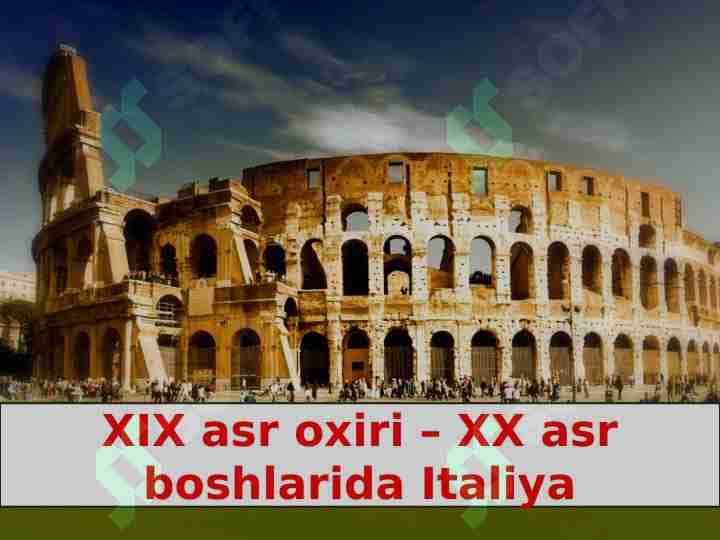 XIX asr oxiri – XX asr boshlarida Italiya
