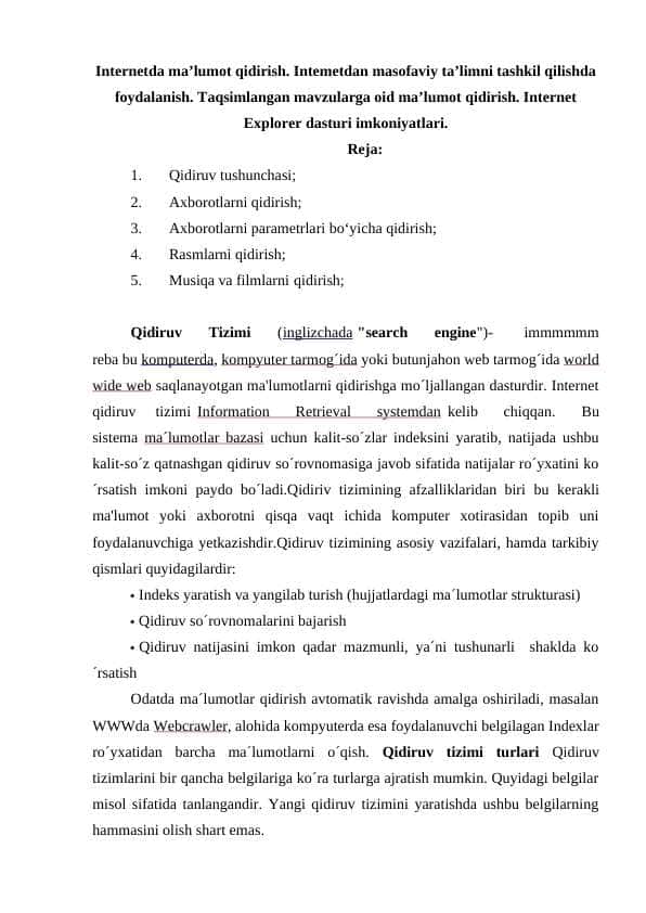 Internetda ma’lumot qidirish. Intemetdan masofaviy ta’limni tashkil qilishda foydalanish