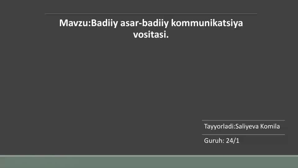 Badiiy asar-badiiy kommunikatsiya vositasi