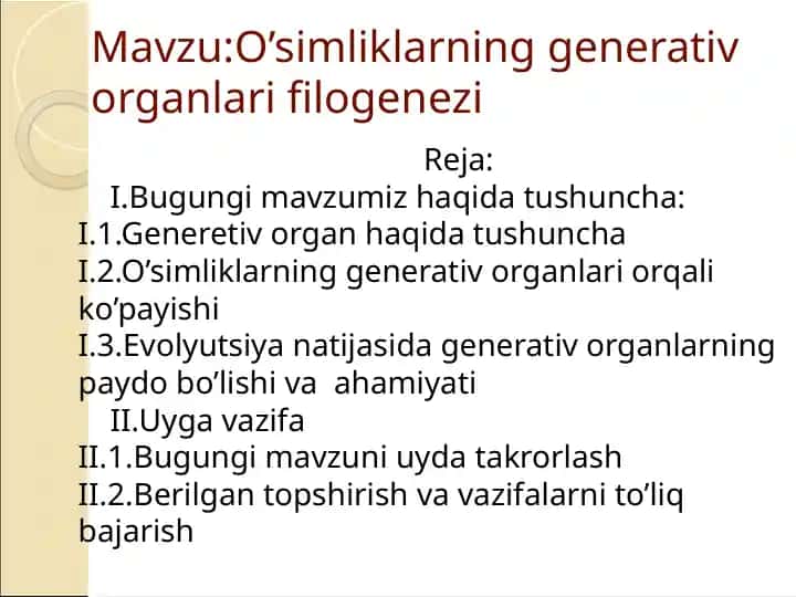 O’simliklarning generativ organlari filogenezi