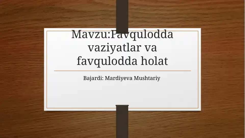 Favquloddavaziyatlar va favqulodda holat