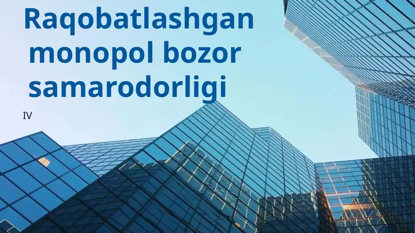 Monopol bozor tushunchasi