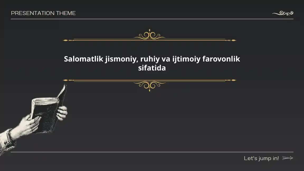 Salomatlik jismoniy, ruhiy va ijtimoiy farovonlik sifatida