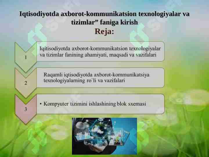 Iqtisodiyotda axborot-kommunikatsion texnologiyalar va tizimlar” faniga kirish