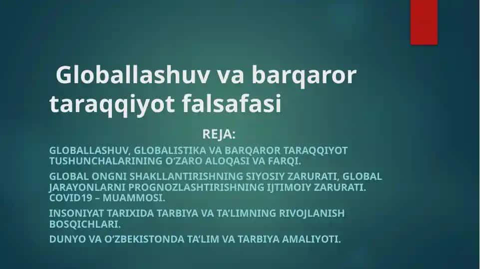 Globallashuv va Barqaror Taraqqiyot Falsafasi