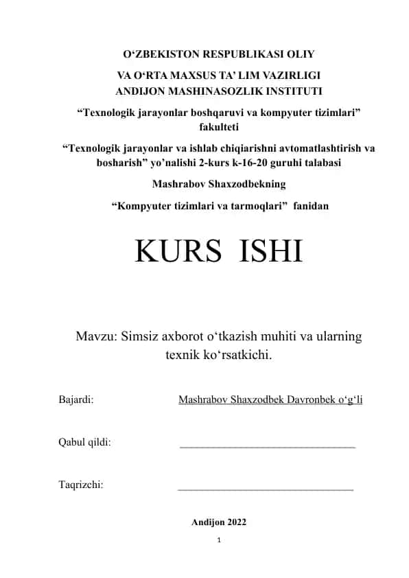 Simsiz axborot o‘tkazish muhiti va ularning texnik ko‘rsatkichi
