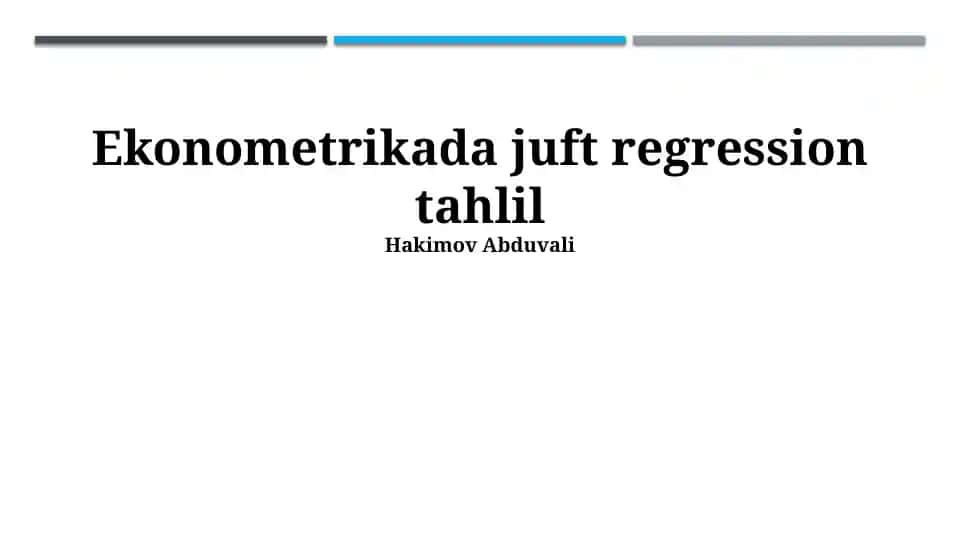 Ekonometrikada juft regression tahlil