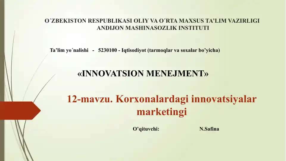 Korxonalardagi innovatsiyalar marketingi