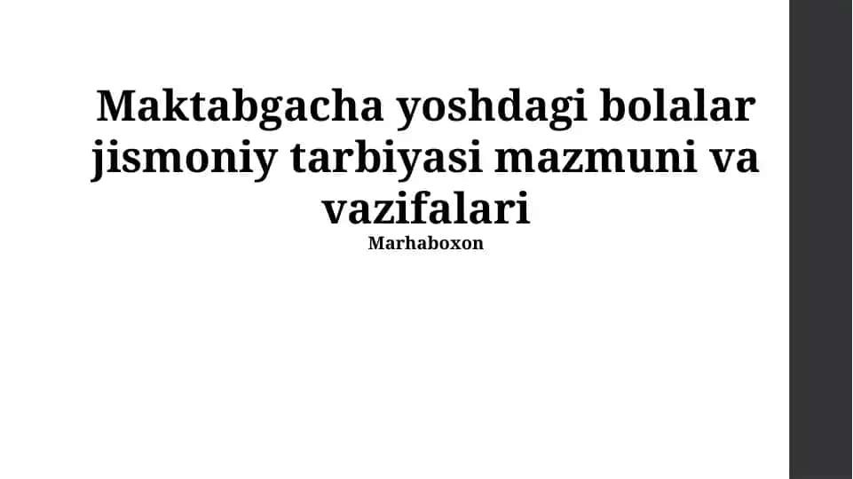 Maktabgacha yoshdagi bolalar jismoniy tarbiyasi