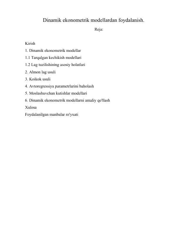 Dinamik ekonometrik modellardan foydalanish