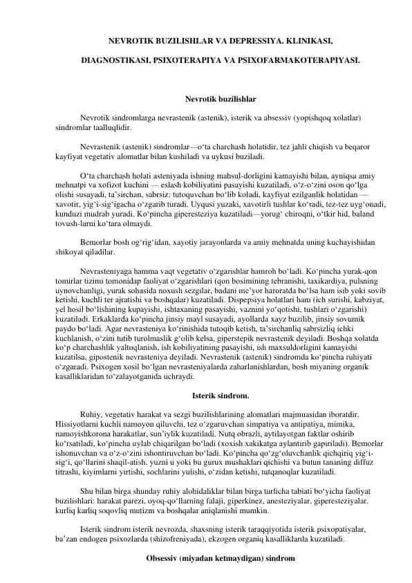 NEVROTIK BUZILISHLAR VA DEPRESSIYA. KLINIKASI, DIAGNOSTIKASI, PSIXOTERAPIYA VA PSIXOFARMAKOTERAPIYASI