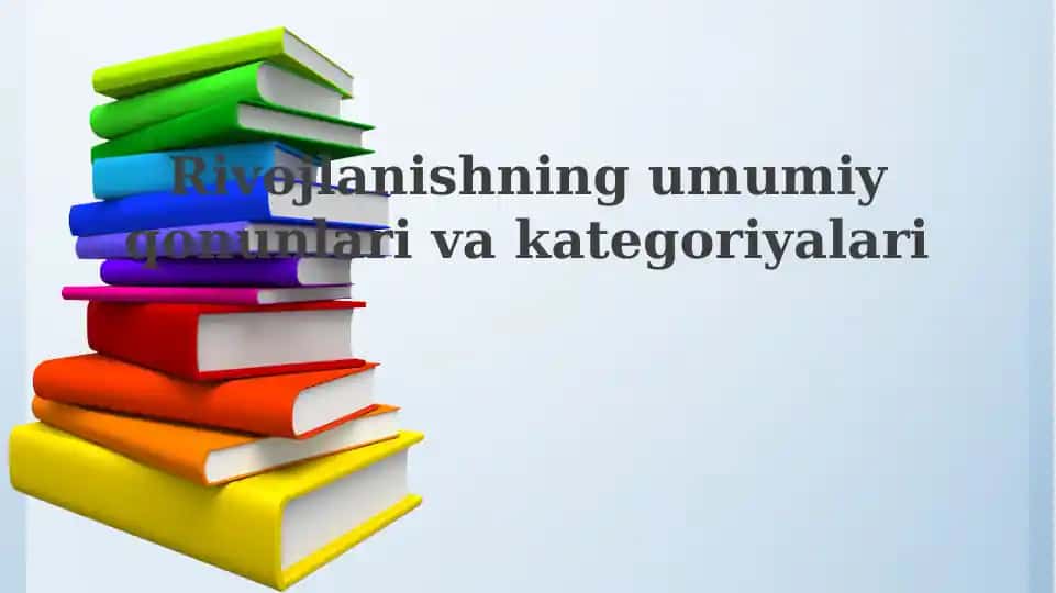 Rivojlanishning Umumiy Qonuniyatlari va Bosqichlari