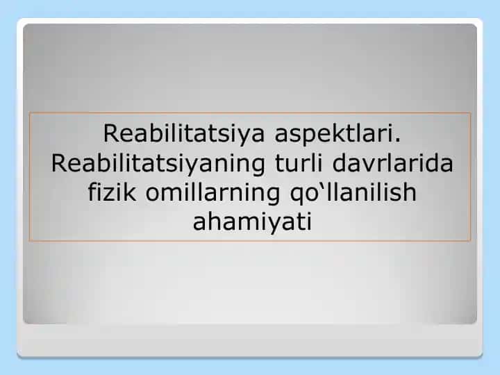 Reabilitatsiya aspektlari