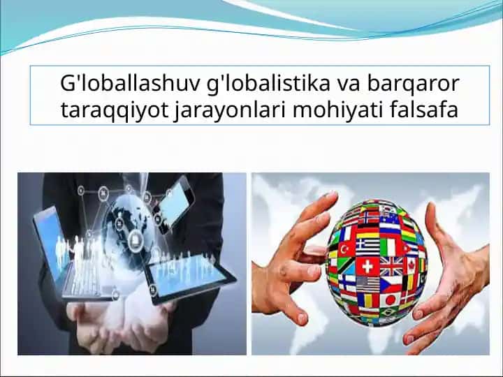 Globallashuv va globalistik