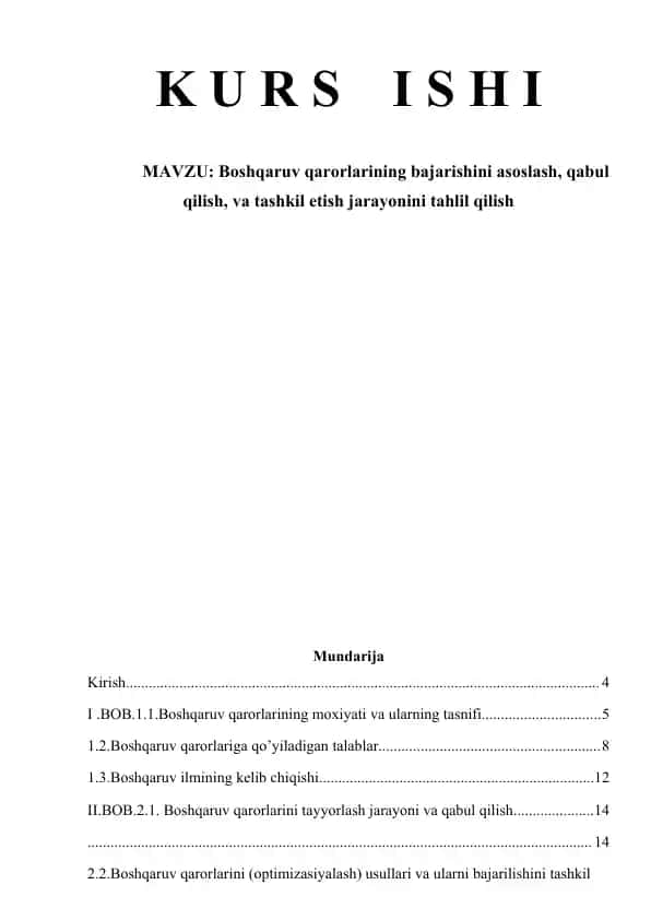 Boshqaruv qarorlarining bajarishini asoslash, qabul qilish, va tashkil etish jarayonini tahlil qilish