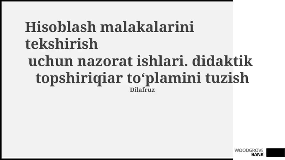 Hisoblash malakalarini tekshirish uchun nazorat ishlari va didaktik topshiriqlar to‘plami