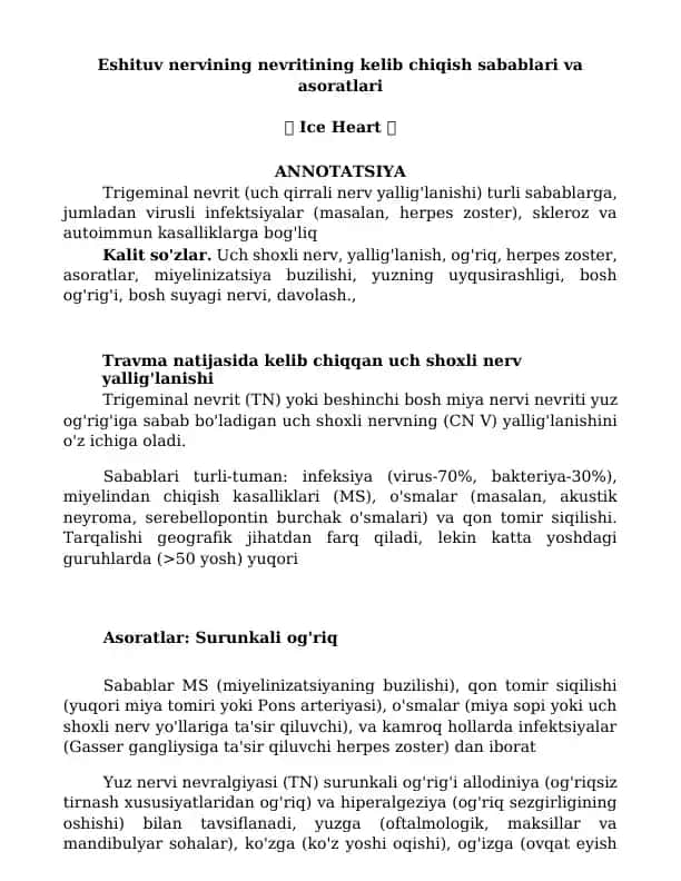 Trigeminal nevrit (uch qirrali nerv yallig'lanishi) turli sabablarga